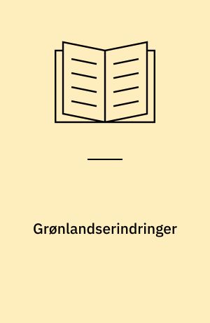 Grønlandserindringer