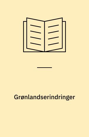 Grønlandserindringer