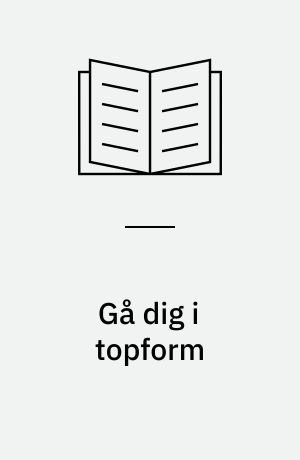 Gå dig i topform