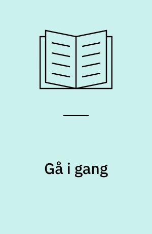 Gå i gang : evalueringsrapport