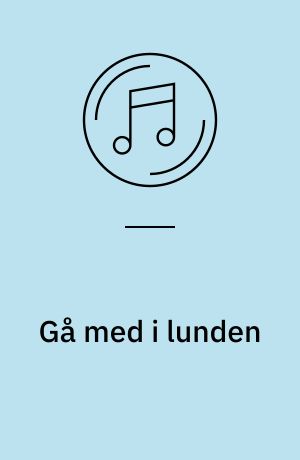 Gå med i lunden : 20 danske evergreens