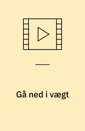 Gå ned i vægt