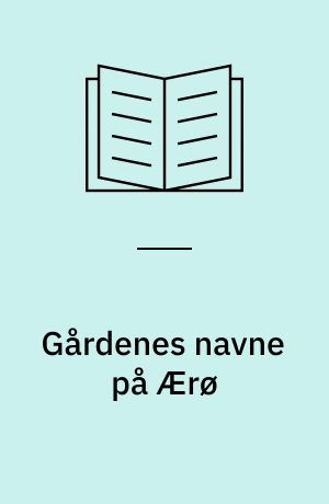 Gårdenes navne på Ærø