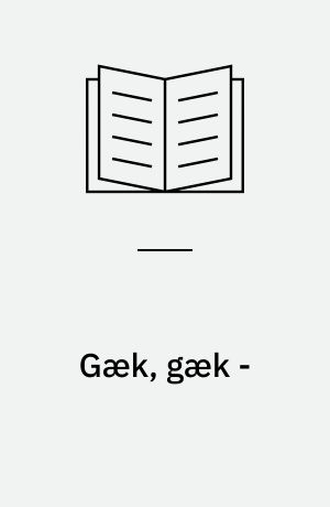 Gæk, gæk -