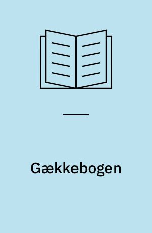 Gækkebogen : gækkebreve & gækkevers