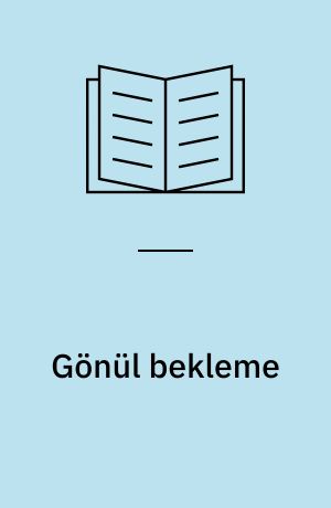 Gönül bekleme