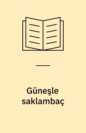 Güneşle saklambaç