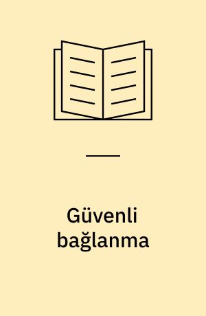 Güvenli bağlanma