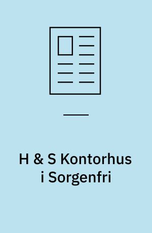 H & S Kontorhus i Sorgenfri
