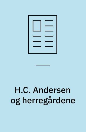 H.C. Andersen og herregårdene