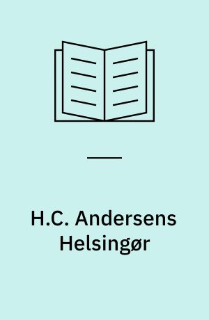 H.C. Andersens Helsingør