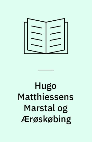 Hugo Matthiessens Marstal og Ærøskøbing : fotograferet 1921