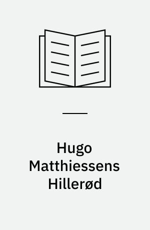 Hugo Matthiessens Hillerød : fotograferet 1920-21 og 1924