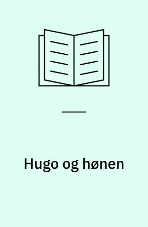 Hugo og hønen