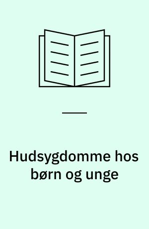 Hudsygdomme hos børn og unge