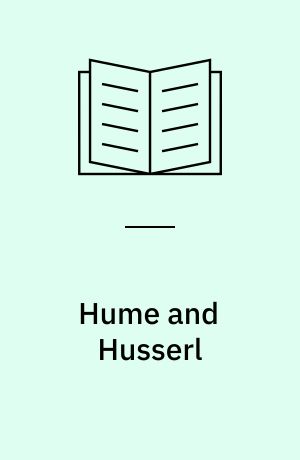 Hume and Husserl : towards radical subjectivism