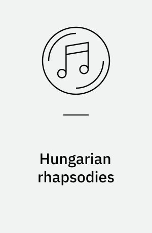 Hungarian rhapsodies