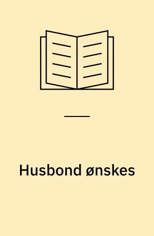 Husbond ønskes