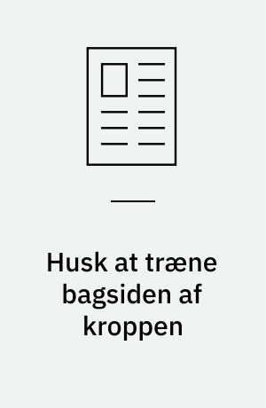 Husk at træne bagsiden af kroppen