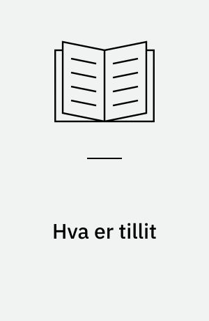 Hva er tillit