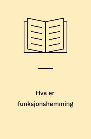 Hva er funksjonshemming