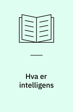 Hva er intelligens