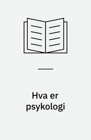 Hva er psykologi