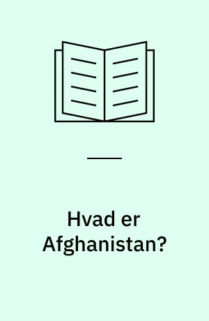 Hvad er Afghanistan?