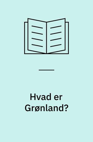 Hvad er Grønland?