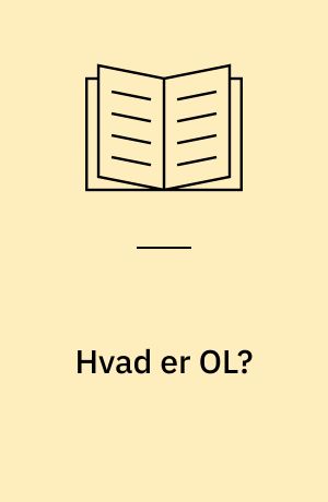 Hvad er OL?