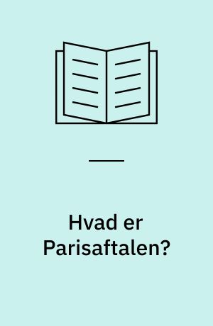 Hvad er Parisaftalen?