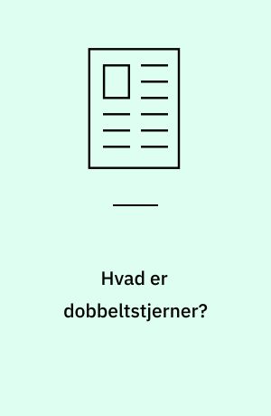 Hvad er dobbeltstjerner?