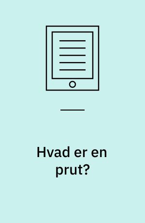 Hvad er en prut?: Hvad er en bussemand?