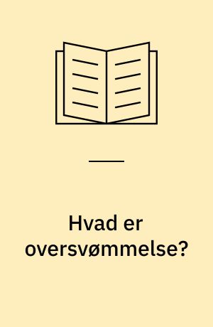 Hvad er oversvømmelse?