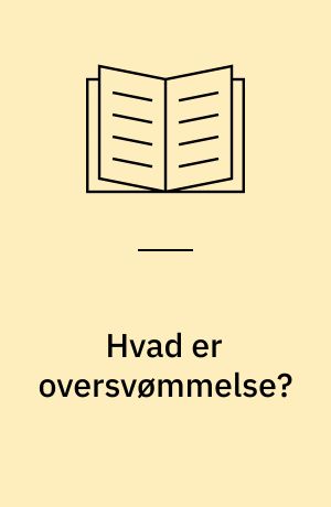 Hvad er oversvømmelse?