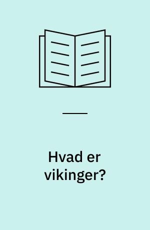Hvad er vikinger?