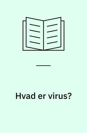 Hvad er virus?