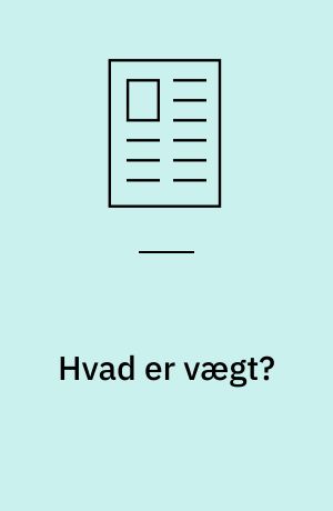 Hvad er vægt?