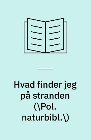 Hvad finder jeg på stranden