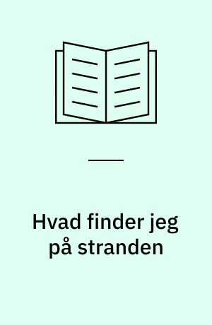 Hvad finder jeg på stranden