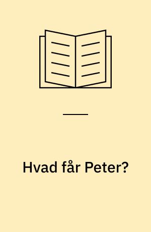 Hvad får Peter?