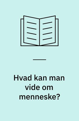 Hvad kan man vide om menneske? : Sartres "L'idiot de la famille"
