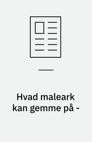 Hvad maleark kan gemme på - : om kunsten at hacke skabeloner