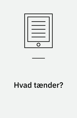 Hvad tænder? : et debatskrift om voksenuddannelse