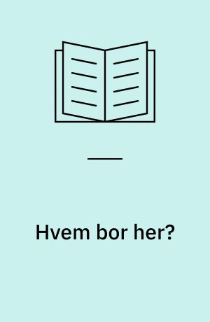 Hvem bor her?