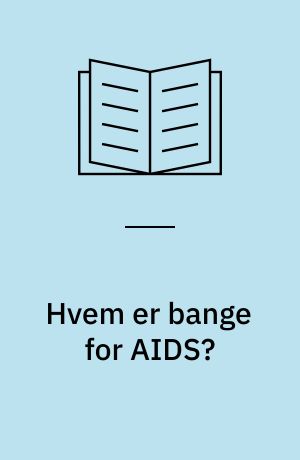 Hvem er bange for AIDS?