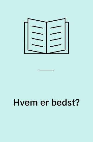 Hvem er bedst?