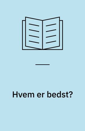 Hvem er bedst?