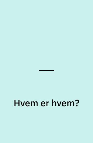 Hvem er hvem?