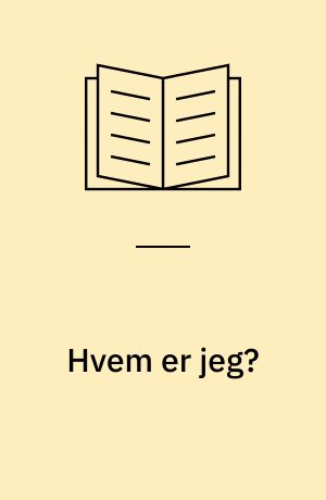 Hvem er jeg?